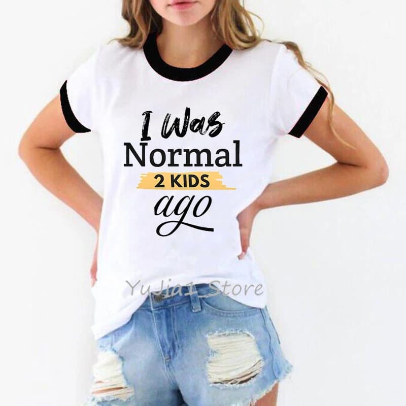 T-shirt femme, humoristique, estival et humoristique, avec lettres imprimées "I Was Normal 2 Kids Ag