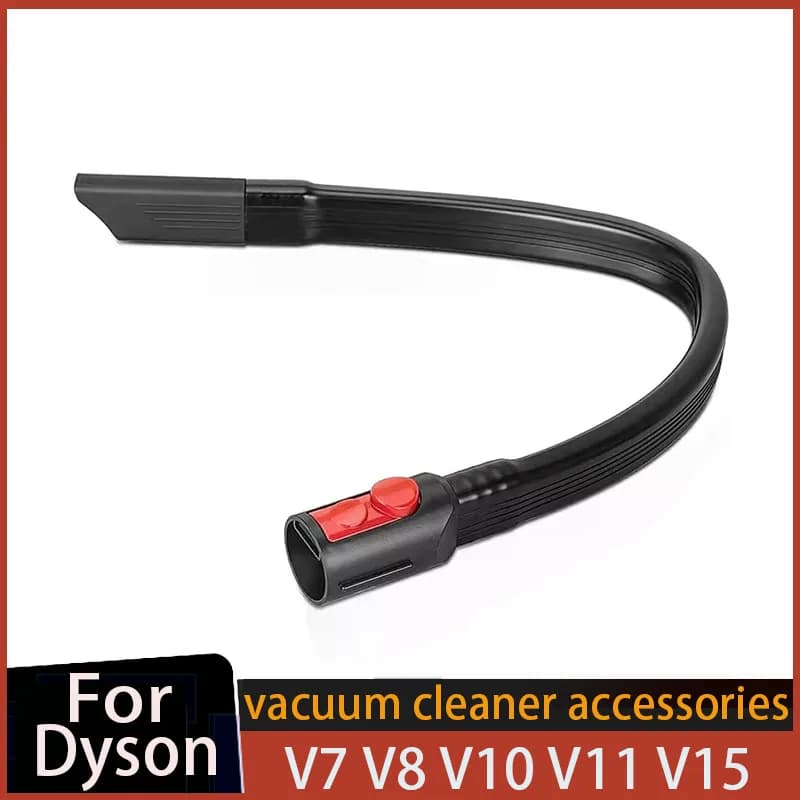 Outil flexible pour aspirateur Dyson V7, V8, V10, V11, V15, aspirateur sans fil, évent de sèche-ling