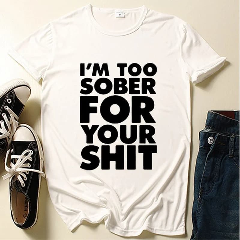 T-shirt manches courtes col rond femme, estival et humoristique avec lettres imprimées I'm Too Sober