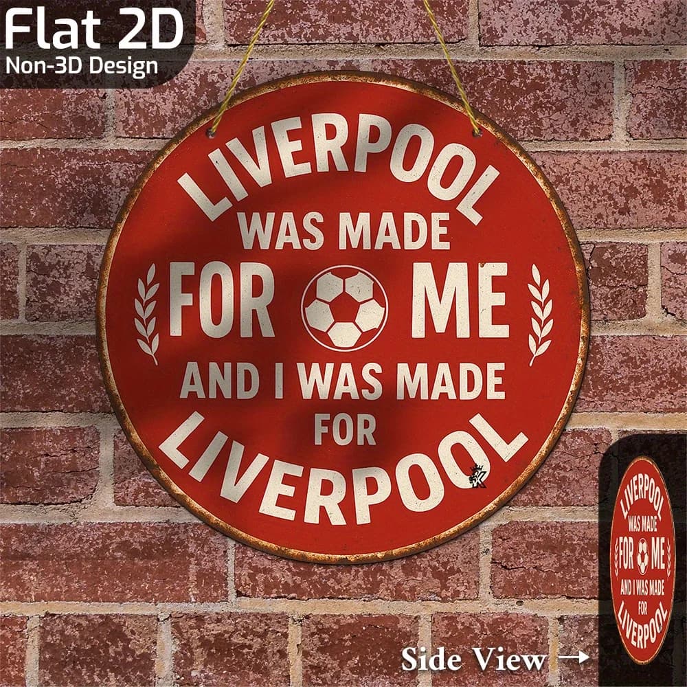Plaque en métal - Liverpool Was Made For Me, plaque murale vintage durable, décoration murale pour l
