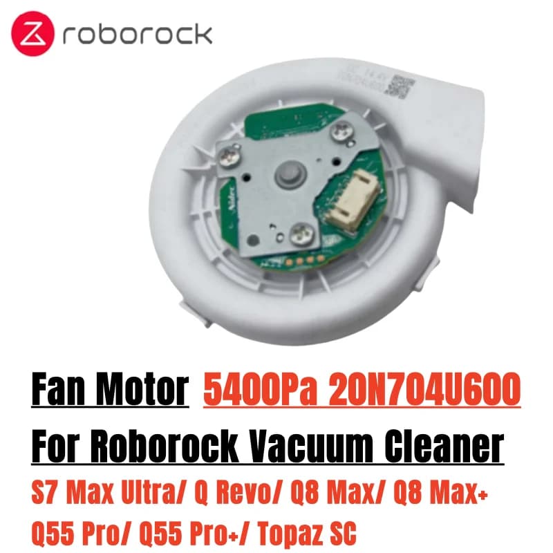 Moteur de ventilateur d'origine 5400Pa 20N704U600 pour aspirateur Robot Roborock S7 Max Ultra/ Q Rev