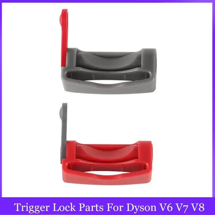 Pièces de verrouillage à gâchette pour aspirateur Robot Dyson V6 V7 V8 V10 V11 V12 V15, remplacement