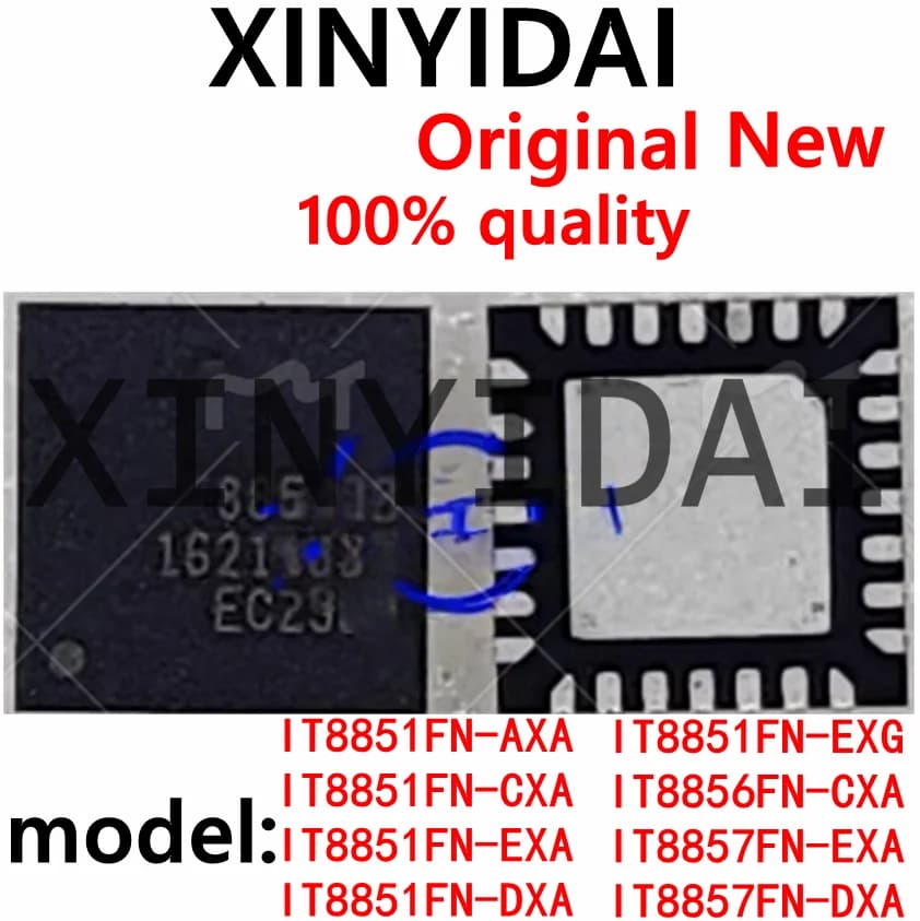 1 PIÈCES IT8856FN IT8857FN IT8851FN 8851FN Version AXA EXA CXA DXA Nouveau